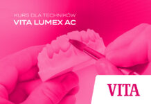 Szkolenie – Techniki warstwowania ceramiką VITA Lumex AC