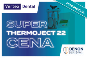 Vertex Dental Thermoject promocja